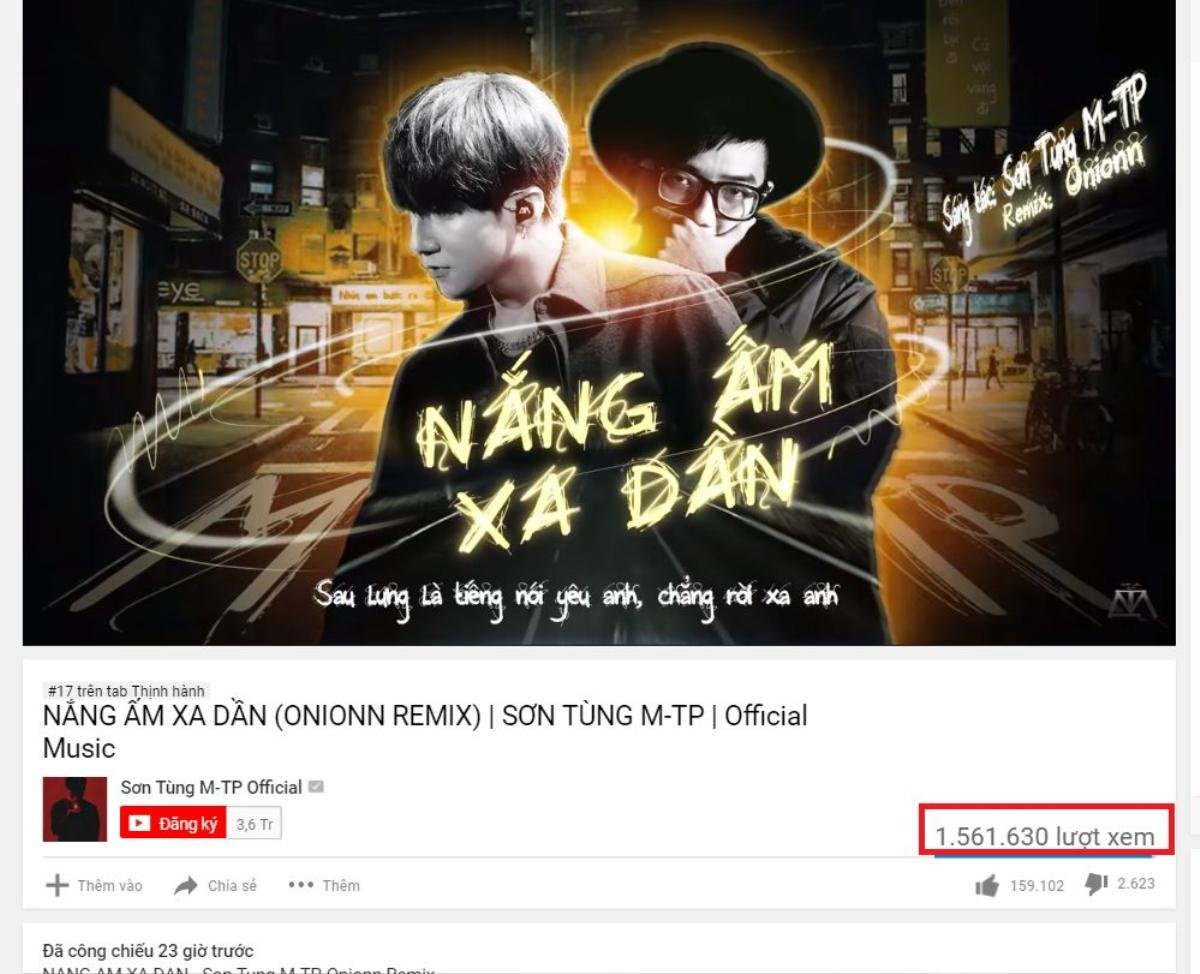 Sau đúng 1 ngày: Soi lượng view từ 'Nắng ấm xa dần' bản remix của Sơn Tùng M-TP Ảnh 2