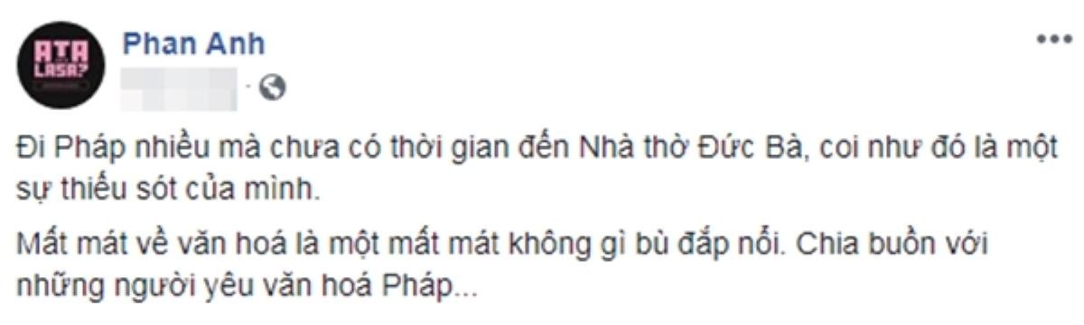 Nhà thờ Đức Bà Paris cháy lớn: Hoàng Thùy, Hứa Vĩ Văn cùng dàn sao Việt bàng hoàng trước mất mát Ảnh 4