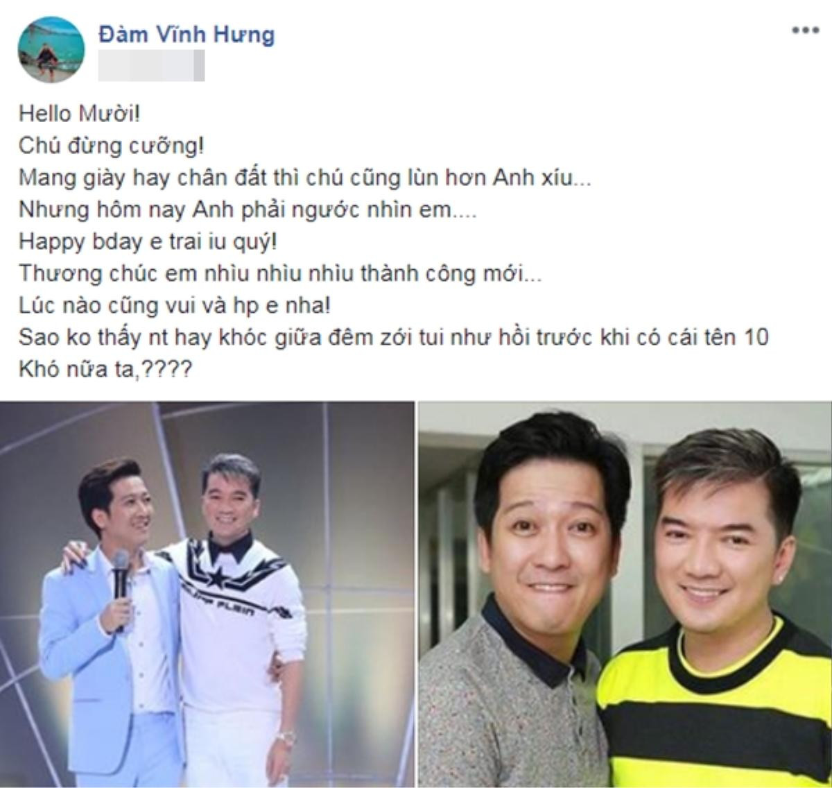 Đàm Vĩnh Hưng chúc mừng sinh nhật Trường Giang, hé lộ 'Mười Khó' thay đổi điều này khi nổi tiếng Ảnh 1