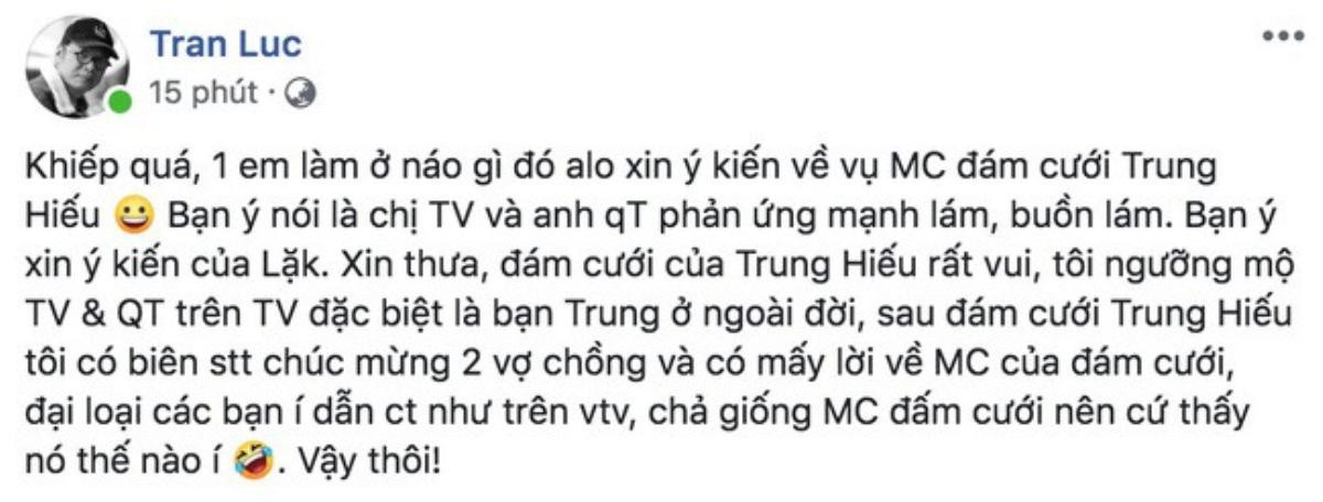 Đạo diễn Trần Lực 'ẩn' status, lên tiếng đính chính về dòng trạng thái chê MC Thảo Vân - Thành Trung 'giả dối, thớ lợ' Ảnh 3