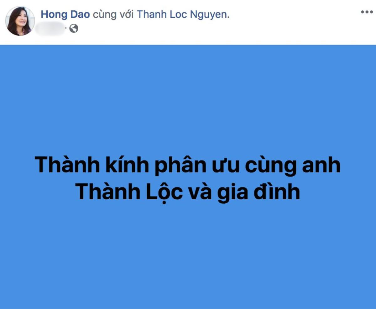 Hồng Đào, Lam Trường cùng các sao Việt bày tỏ thương tiếc khi mẹ NSƯT Thành Lộc - Bạch Long qua đời Ảnh 1