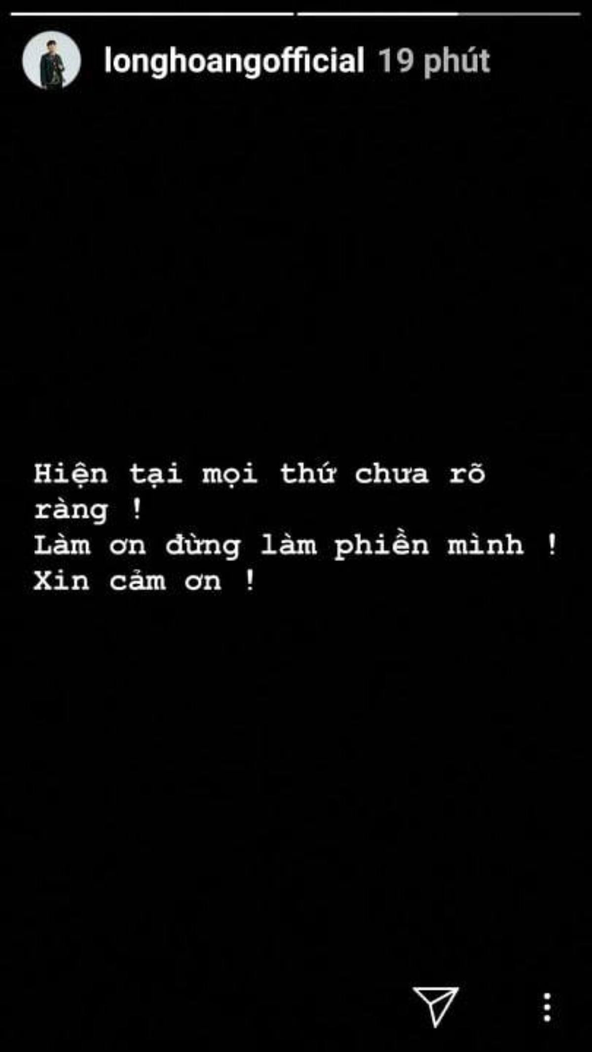 Như một trò đùa: Long Hoàng bỗng đăng status 'đừng làm phiền mình' sau thông tin trúng tuyển thực tập sinh SM Entertainment Ảnh 2