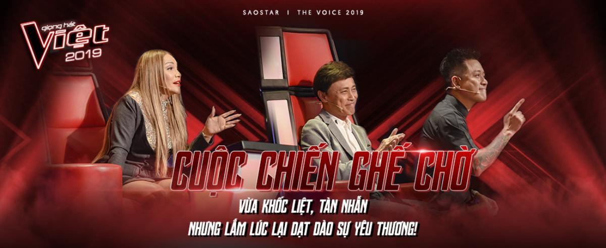 Cuộc chiến ghế chờ The Voice 2019 vừa khốc liệt, tàn nhẫn nhưng lắm lúc lại dạt dào sự yêu thương! Ảnh 1