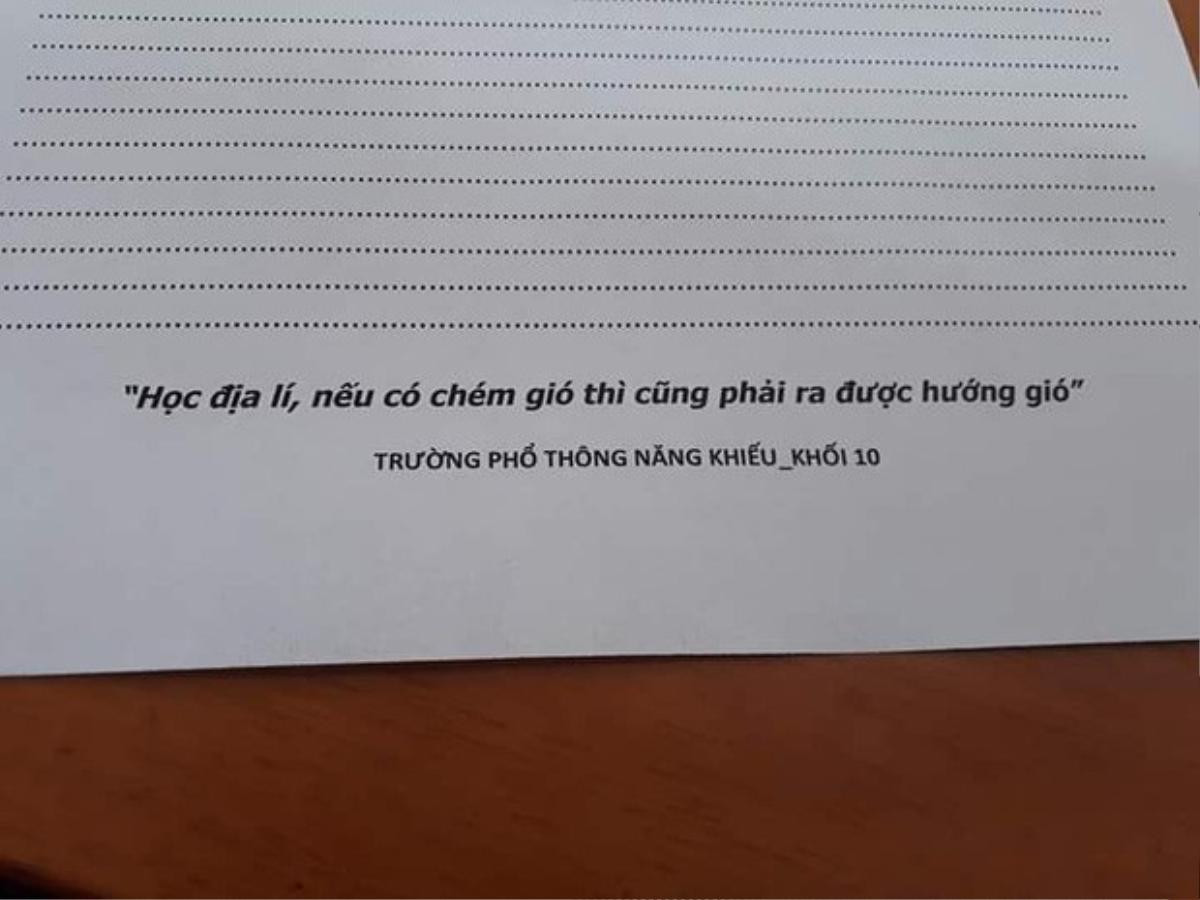 Biết trước được học trò sẽ 'chém gió' trong bài kiểm tra, thầy giáo Địa lý viết lời nhắn nhủ cực 'bá đạo' cuối đề thi Ảnh 1