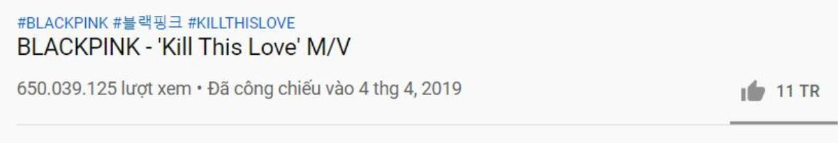 Gia tài thành tích của BlackPink tiếp tục nâng lên khi 'Kill This Love' lập cú đúp lượt view và lượt thích mới Ảnh 2
