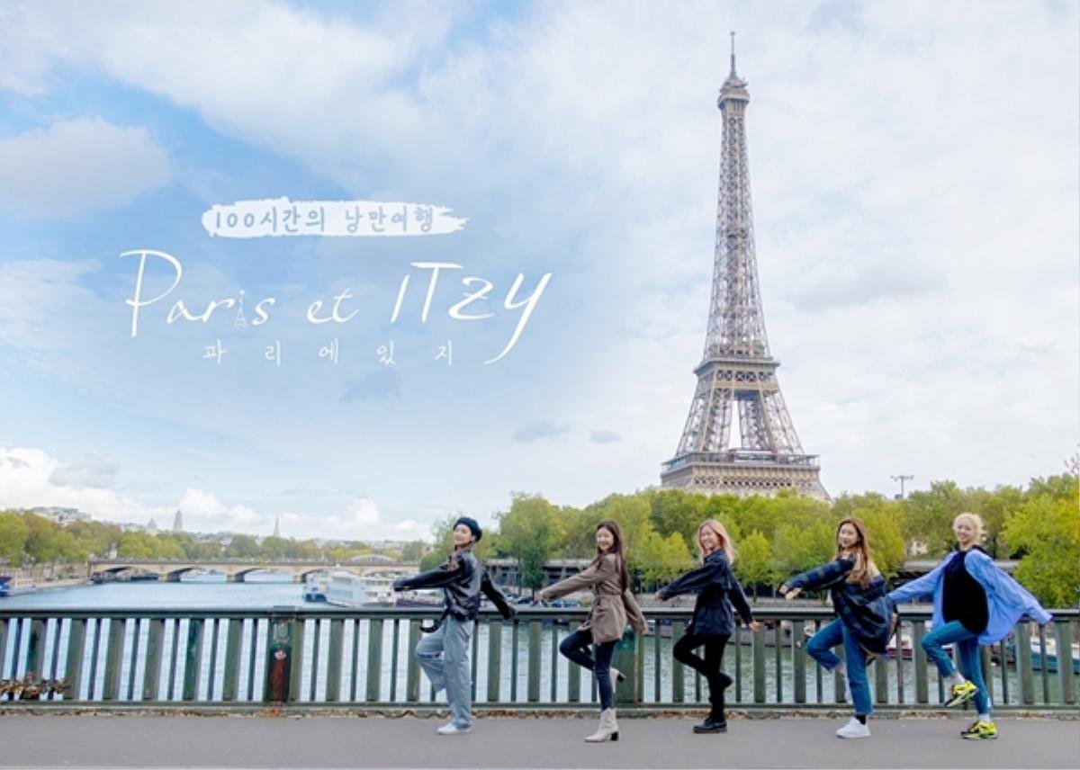 Ghi hình tại Paris, ITZY ra mắt show thực tế đầu tiên từ khi debut Ảnh 2