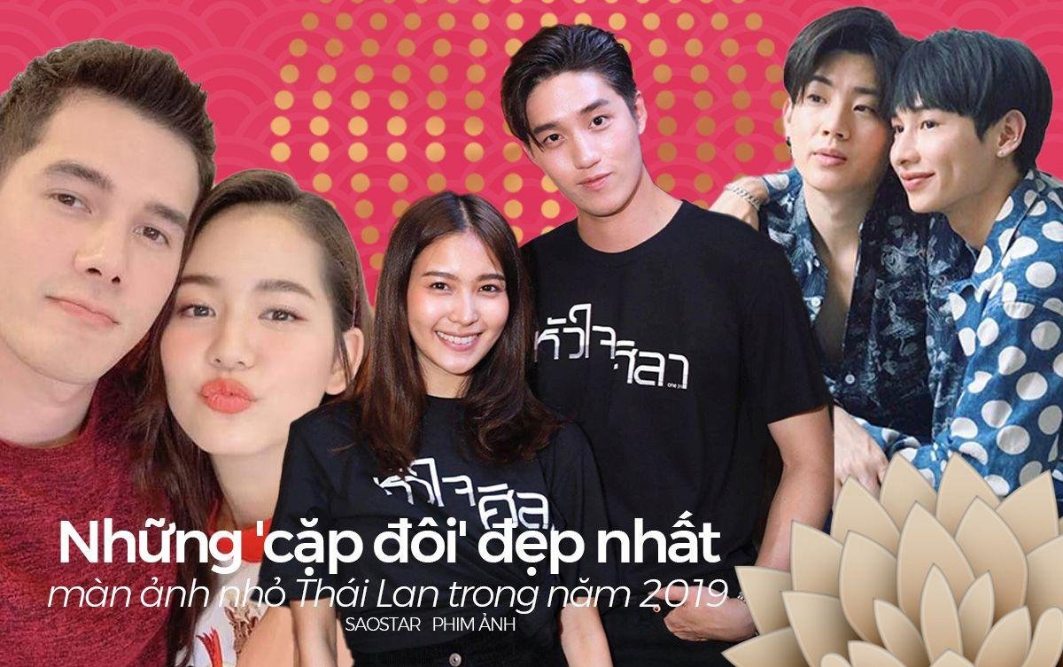 Cùng nhìn lại những 'cặp đôi' đẹp nhất màn ảnh nhỏ Thái Lan trong năm 2019 Ảnh 1