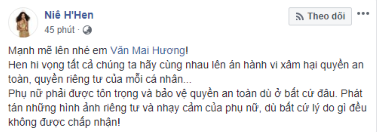 Văn Mai Hương bị kẻ xấu tung clip 'bẩn', Hoa hậu H'Hen Niê lên tiếng: 'Phụ nữ phải được tôn trọng và bảo vệ quyền an toàn dù ở bất cứ đâu' Ảnh 2