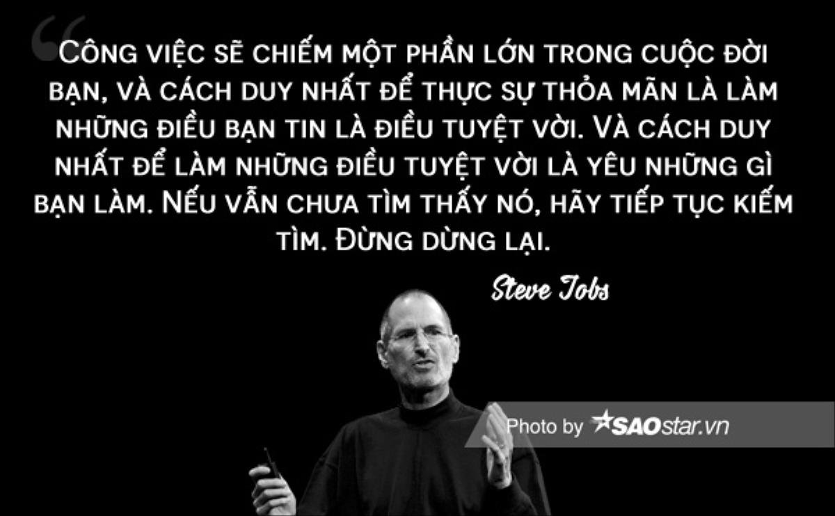 8 câu nói tràn đầy cảm hứng của Steve Jobs để bắt đầu năm mới hứng khởi Ảnh 2