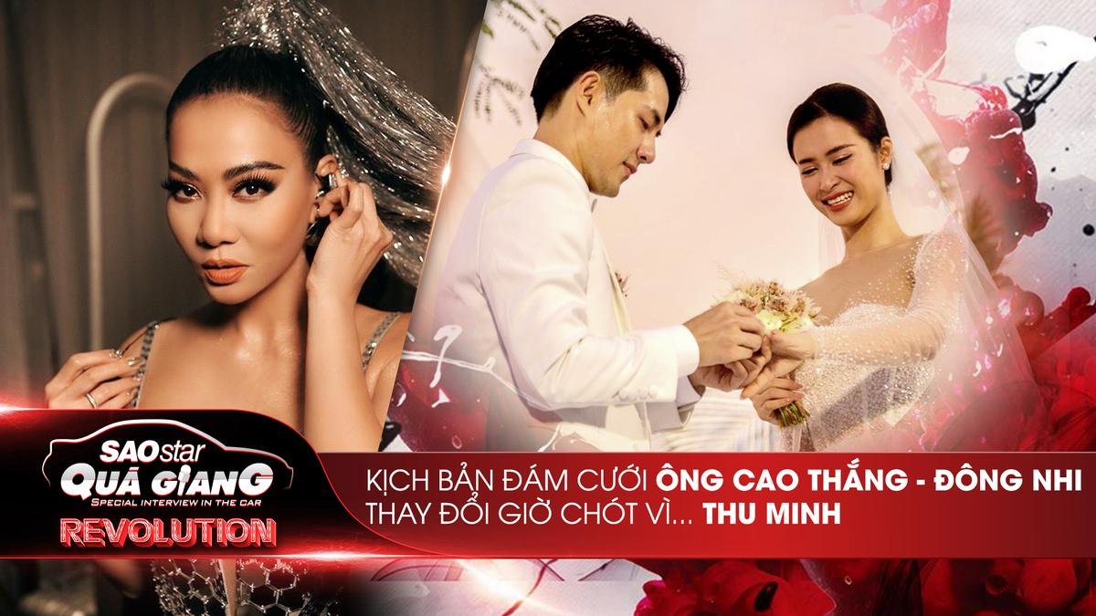 Kịch bản đám cưới Đông Nhi - Ông Cao Thắng thay đổi phút cuối chỉ vì… Thu Minh! Ảnh 1