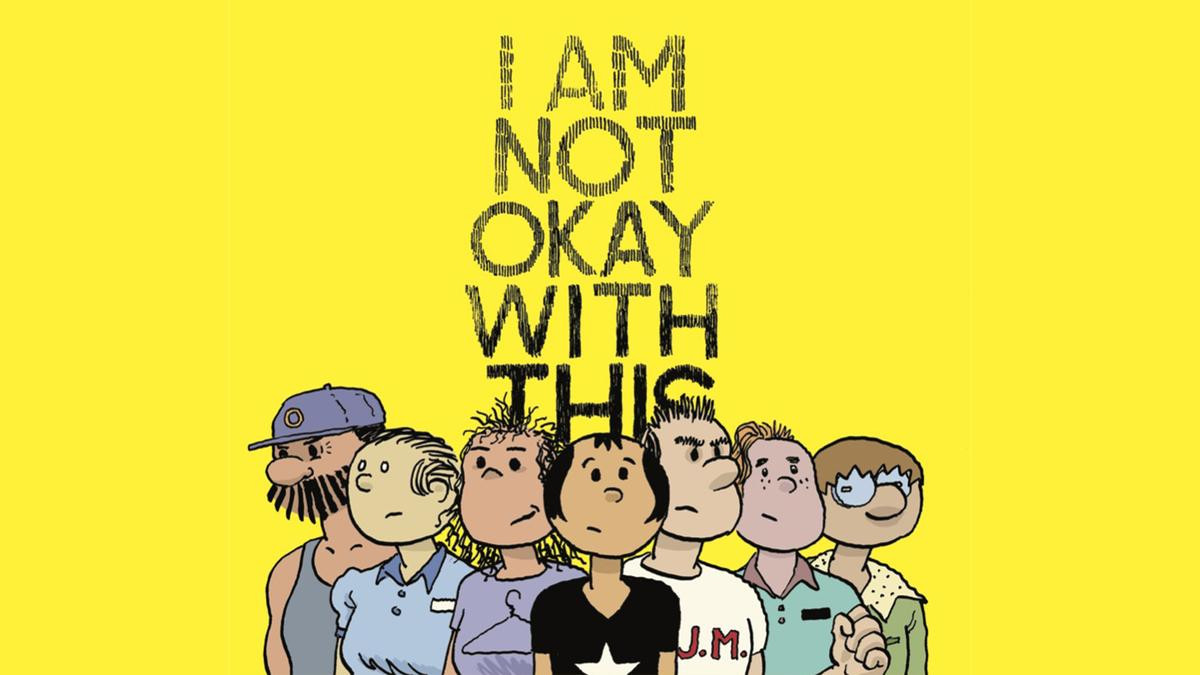 'I Am Not Okay With This' - Câu chuyện 'khó ở' của thiếu nữ nổi loạn có sức mạnh bá đạo Ảnh 1