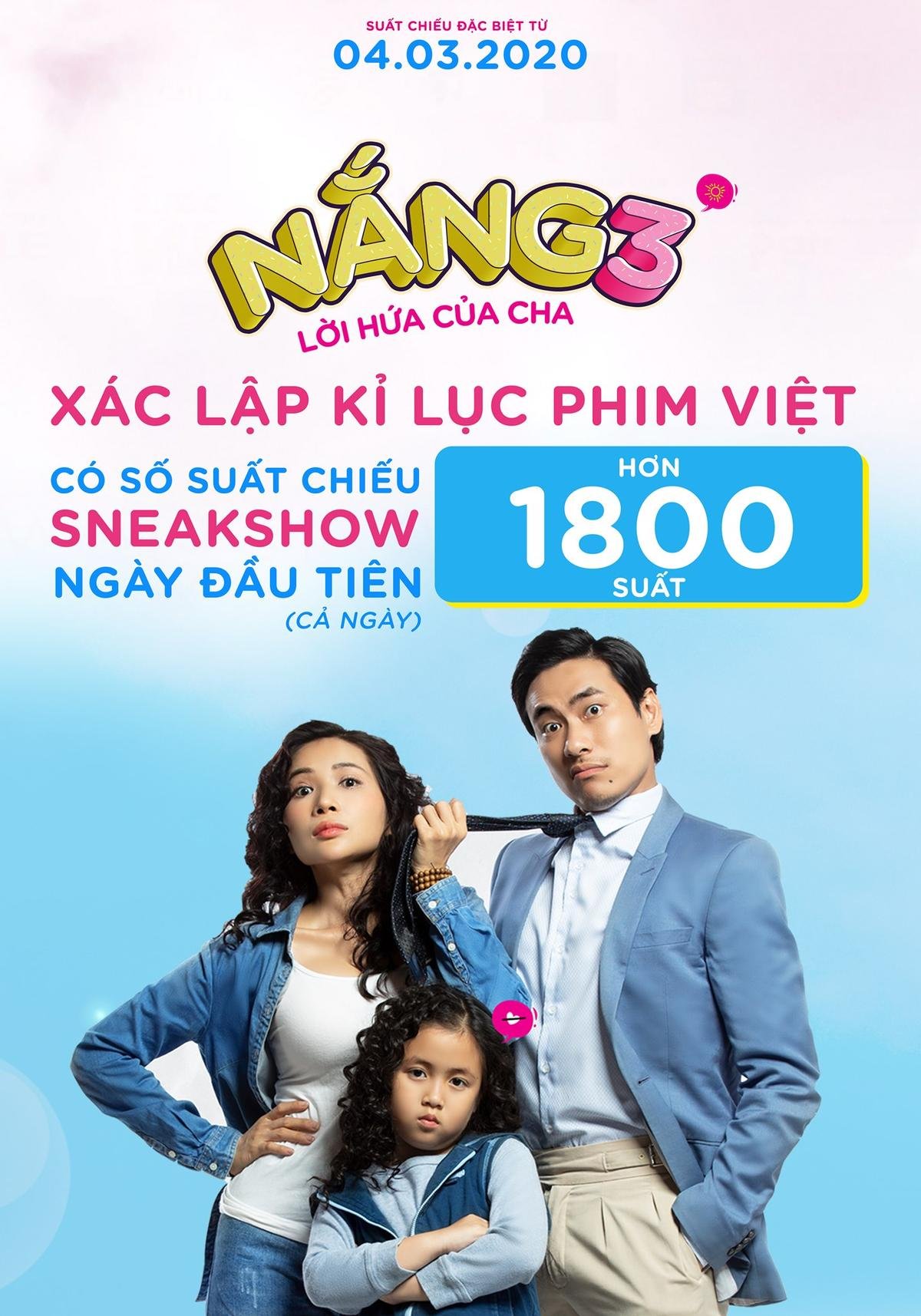 Đạt 1800 suất trong ngày Sneakshow, 'Nắng 3: Lời hứa của cha' chính thức phá kỷ lục của 'Mắt biếc' Ảnh 1