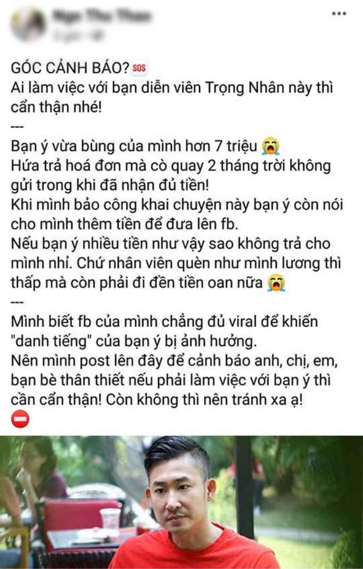 Diễn viên Trọng Nhân bị tố 'ăn quỵt' 7 triệu đồng tiền vé máy bay, thái độ sau đó mới là điều… đáng nói Ảnh 1