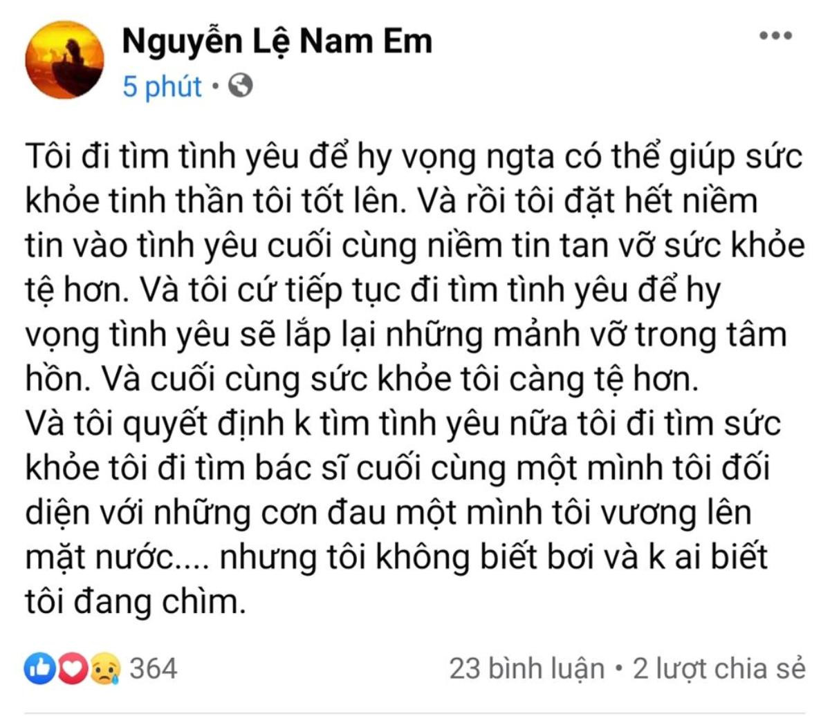 Nam Em tiếp tục gây xôn xao: 'Đặt hết niềm tin vào tình yêu, cuối cùng niềm tin tan vỡ, sức khỏe tệ hơn' Ảnh 2