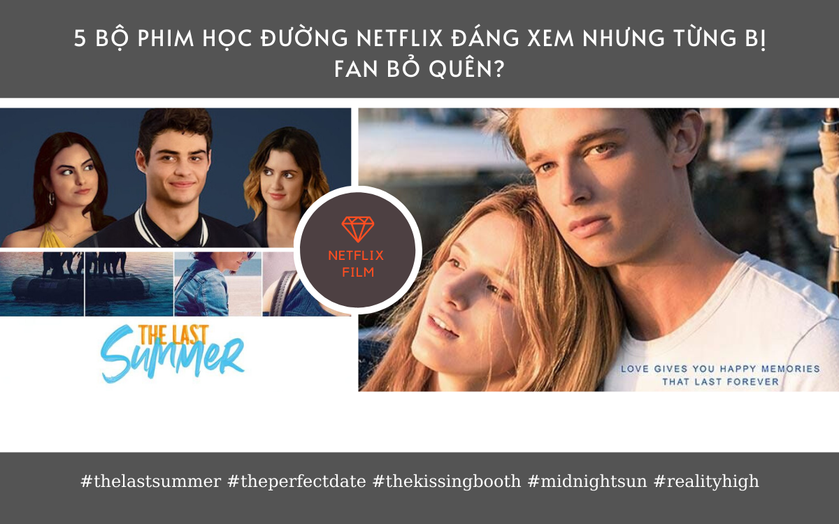 Những bộ phim học đường Netflix rất đáng xem nhưng bị fan bỏ quên? Ảnh 1