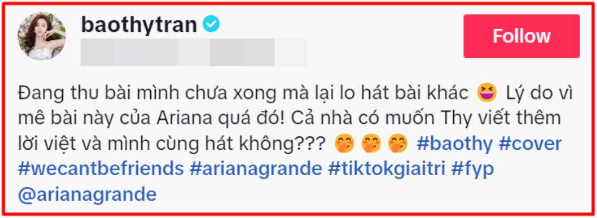 Bảo Thy cover ca khúc mới của Ariana Grande, chơi lớn viết thêm bản lời Việt? Ảnh 2