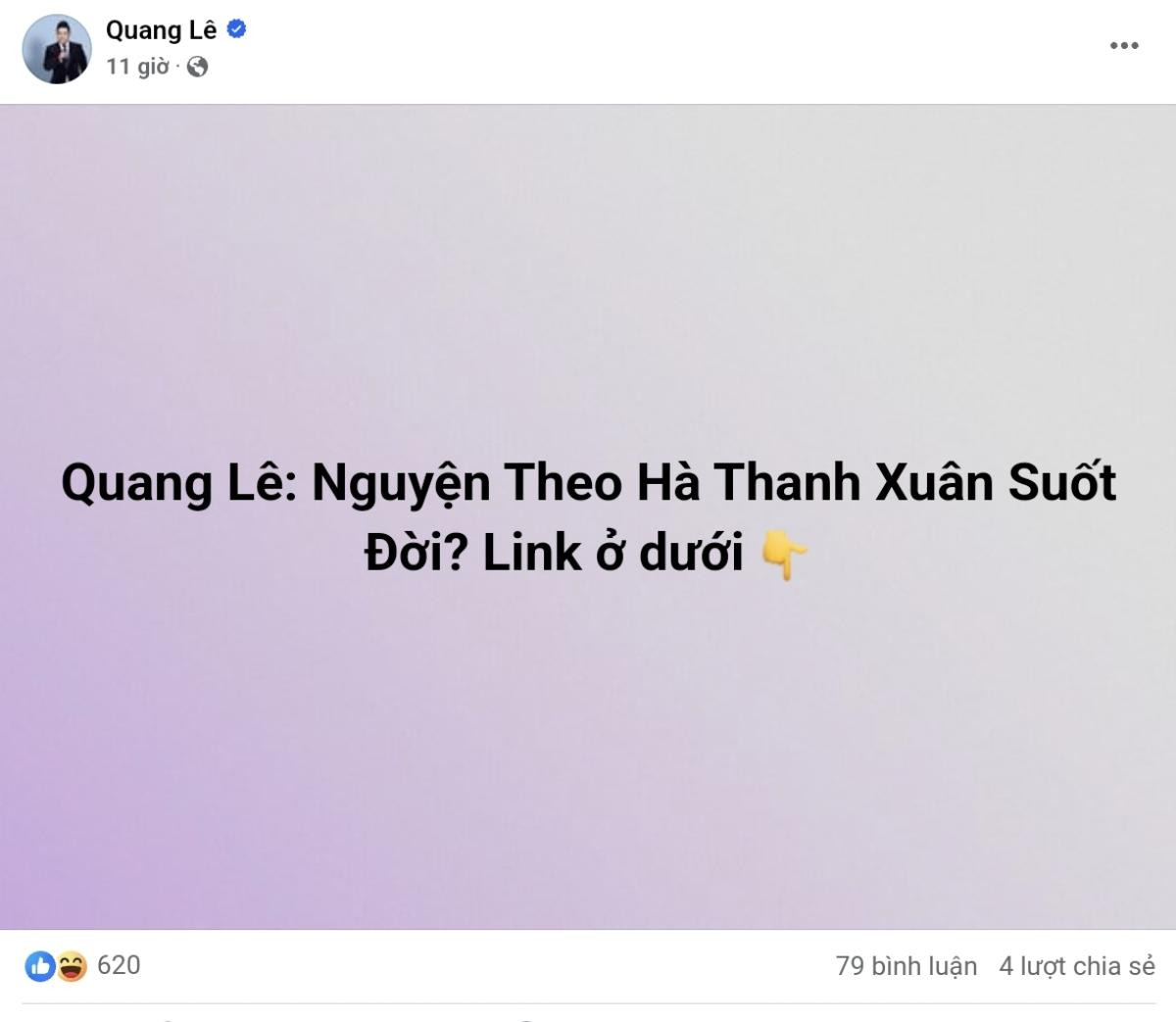 Quang Lê tuyên bố nguyện theo Hà Thanh Xuân suốt đời? Ảnh 1