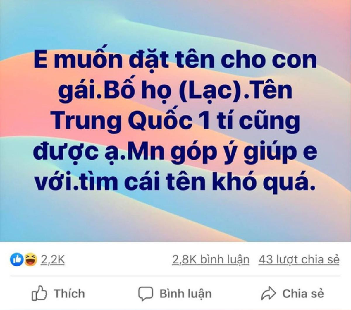 Lên Facebook xin tư vấn đặt tên con gái họ Lạc, mẹ trẻ nhận hơn 3.000 đáp án 'gắt' không thể đỡ Ảnh 1