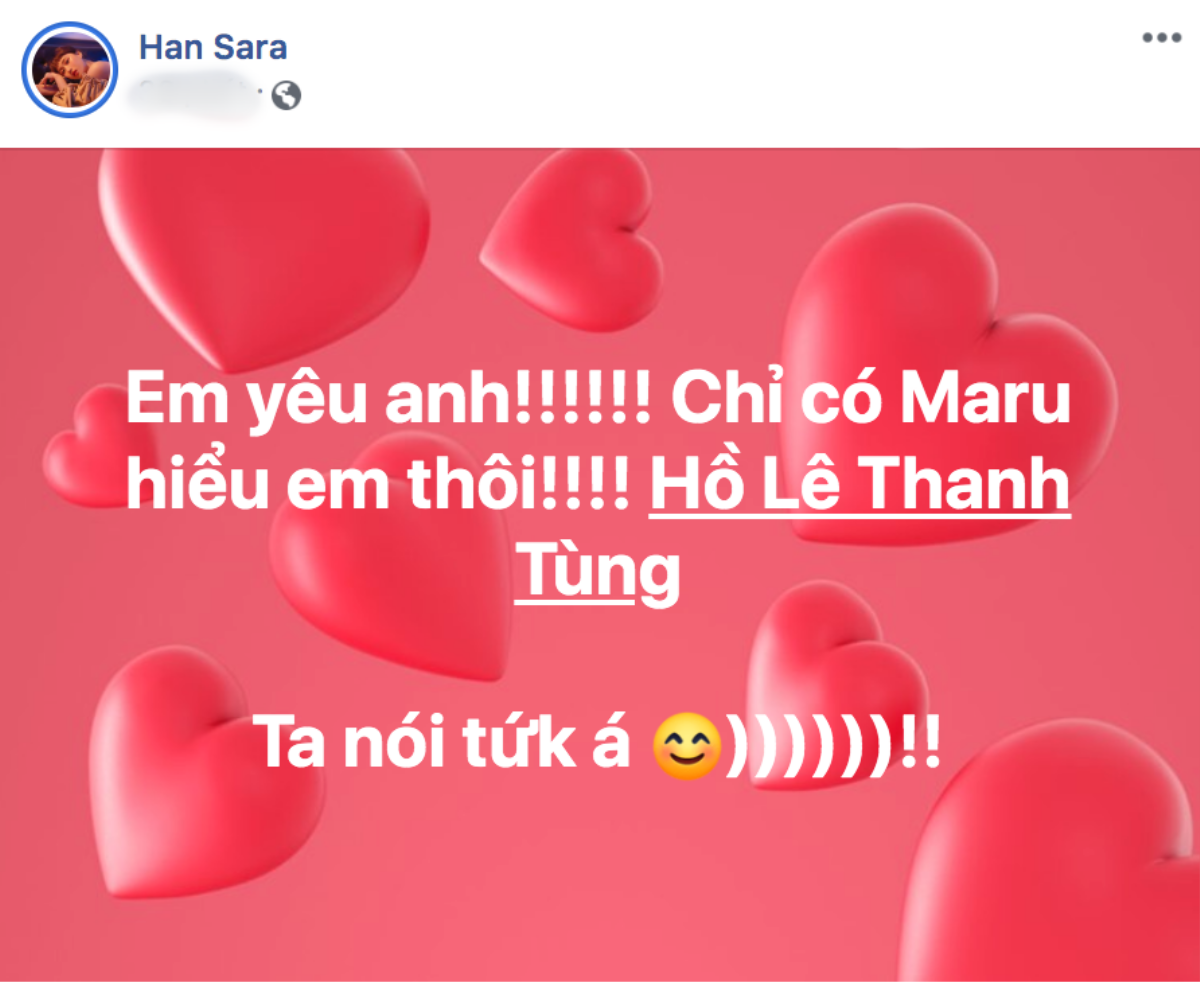 Han Sara thừa nhận yêu Tùng Maru, thậm chí có cả clip xác nhận không phải bị hack Facebook? Ảnh 2