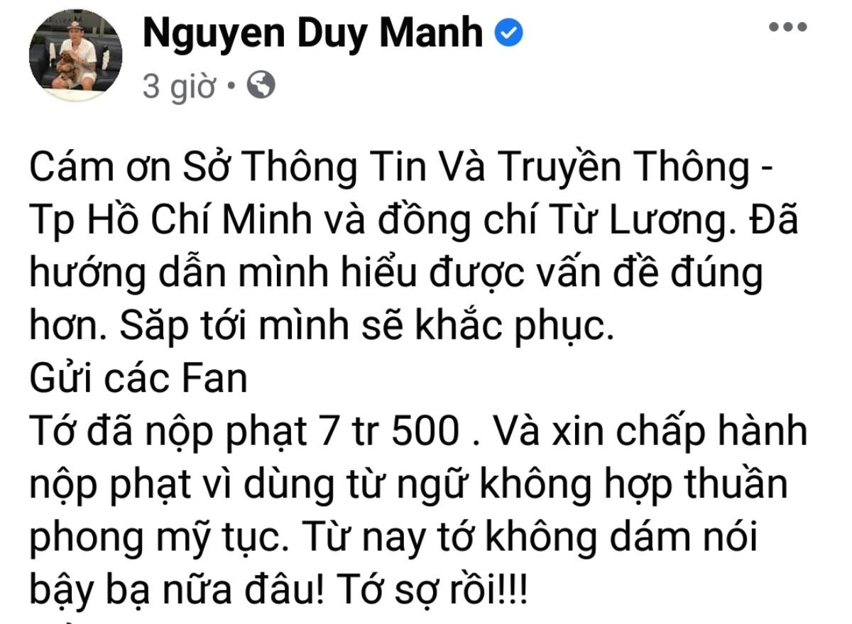 Phát ngôn trái thuần phong mĩ tục, ca sĩ Duy Mạnh bị xử phạt hành chính, hứa sẽ không nói 'bậy bạ' trên mạng xã hội Ảnh 4