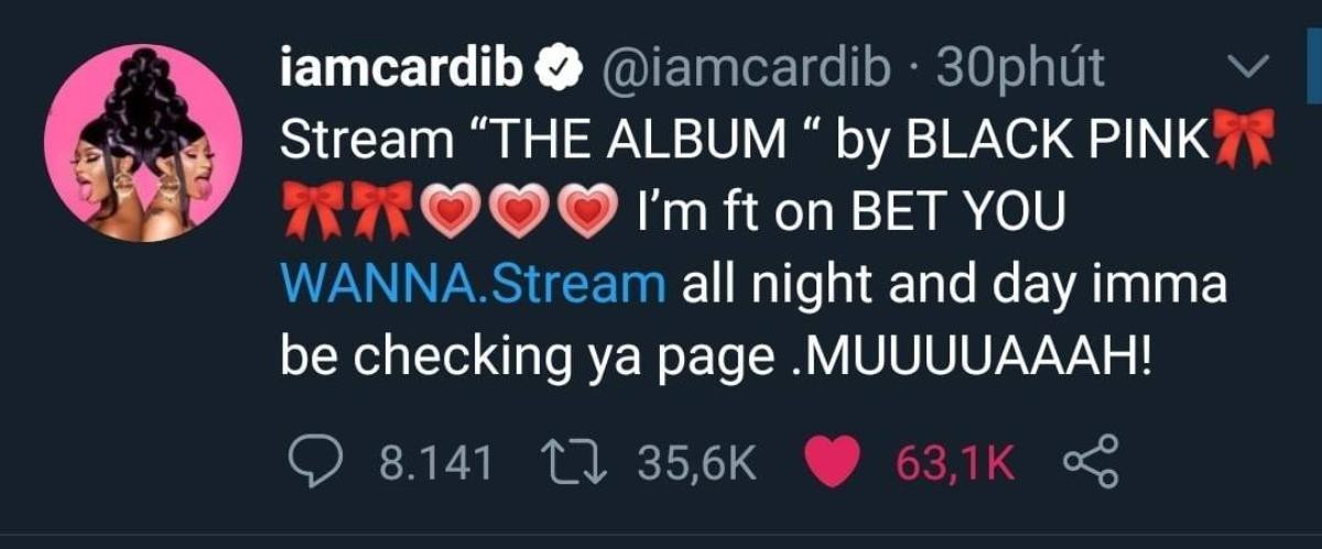 Nhiệt tình như Cardi B: Vừa quảng bá Bet You Wanna xong đã vội vàng chuyển sang kêu gọi stream 'ầm ầm' album mới của BlackPink Ảnh 4