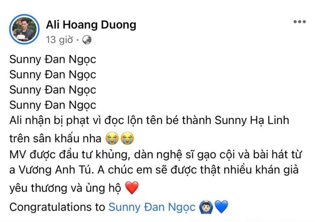 Netizen đỡ không nổi sự dễ thương của Ali Hoàng Dương: Nhầm tên Sunny Đan Ngọc thành Suni Hạ Linh, đính chính rồi nhưng... sai vẫn sai Ảnh 2