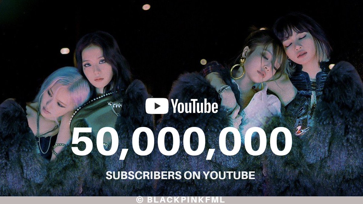 Cán mốc 50 triệu người theo dõi, đây là món quà đặc biệt YouTube sẽ dành tặng BlackPink Ảnh 1