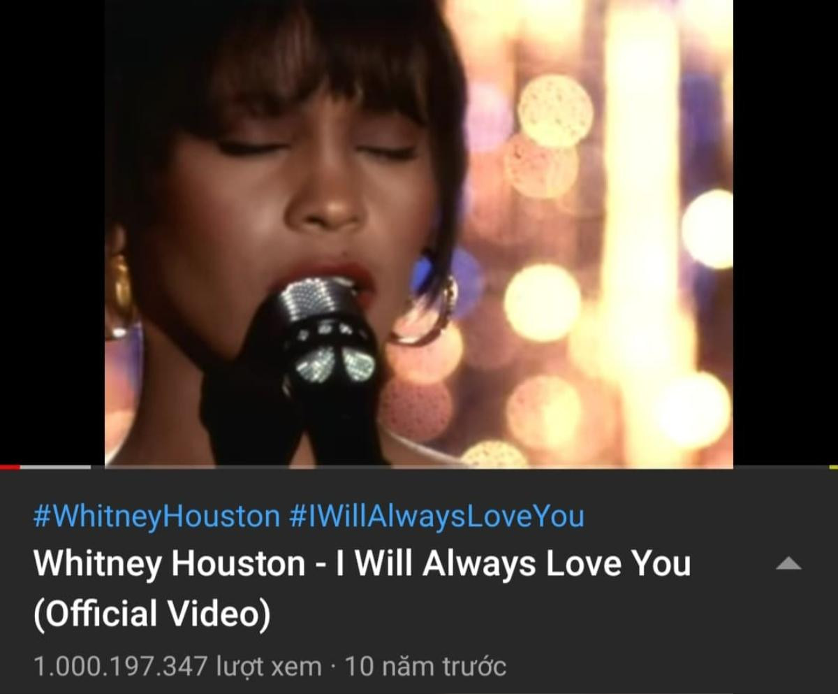 'I Will Always Love You' - Bản tình ca u sầu của diva Whitney Houston tiếp tục có được thành tích đáng nể dù ra mắt đã hơn 28 năm Ảnh 1