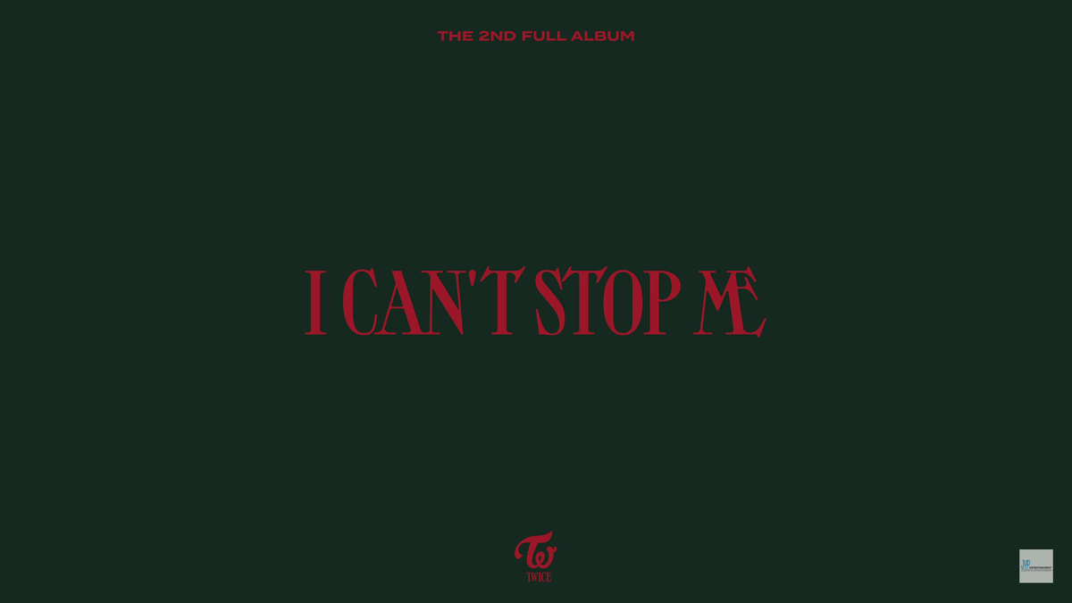 JYP Entertainment 'làm khó' TWICE trong sản phẩm comeback 'I Can't Stop Me'? Ảnh 1