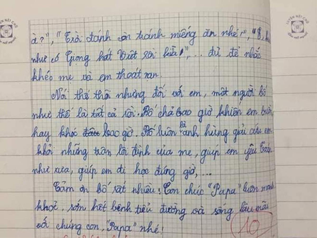 Bài văn tả bố của cô học trò lớp 5 đạt 10 điểm: 'Bài viết đã đưa cô gặp ông bố hội tụ mọi điều tốt - xấu' Ảnh 3