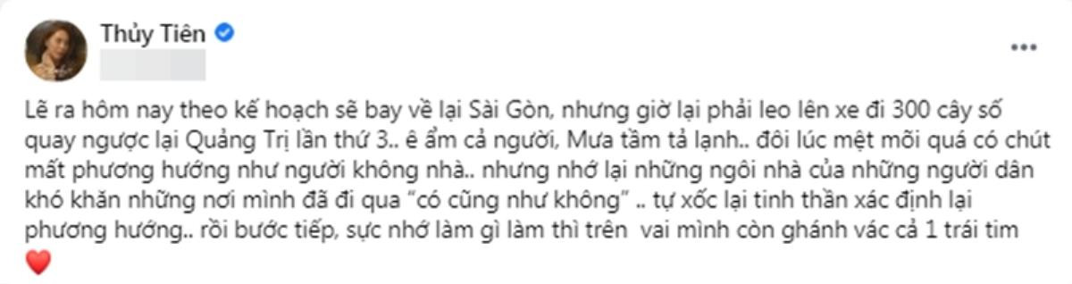 Nhớ nhà đến bật khóc, Thủy Tiên vẫn lội ngược ra Quảng Trị: 'Mỏi mệt nhưng nhớ người dân còn khó khăn' Ảnh 2