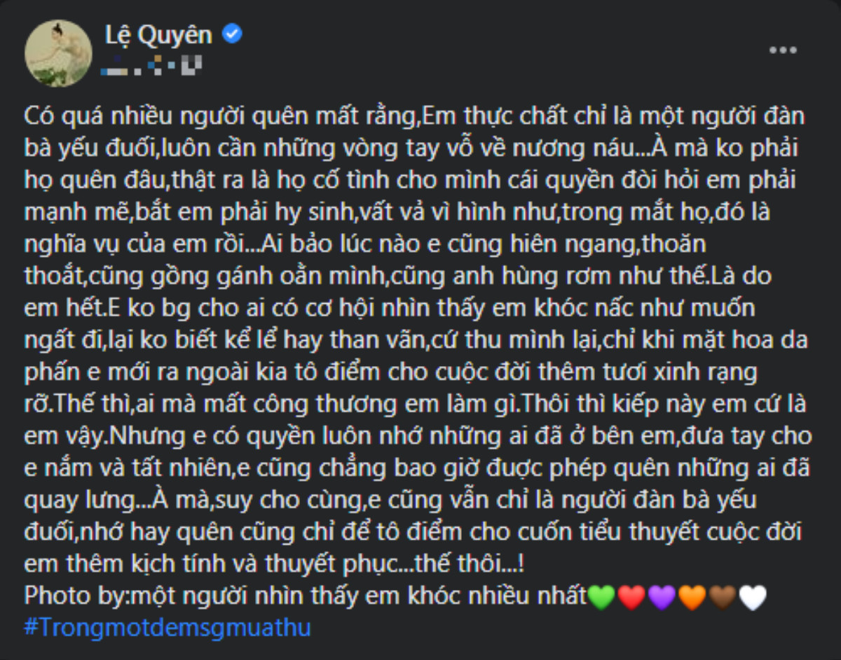 Hậu ly hôn, Lệ Quyên khiến cư dân mạng xôn xao với dòng trạng thái đầy tâm trạng Ảnh 1