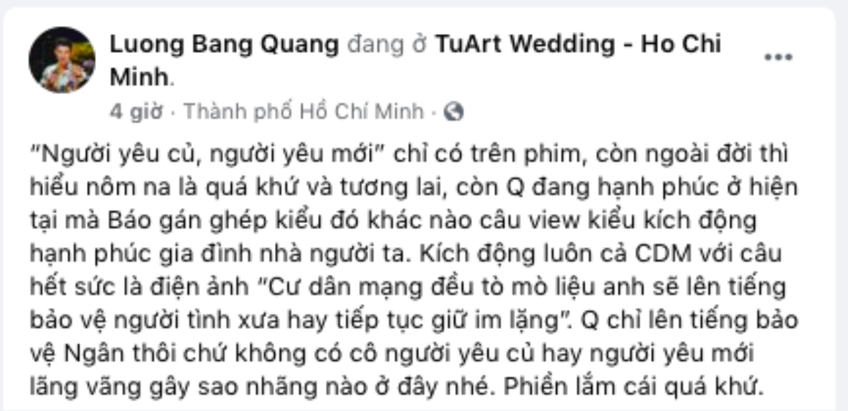 Bị gán ghép với tình cũ, Lương Bằng Quang đanh thép: 'Tôi chỉ bảo vệ Ngân 98, phiền lắm cái quá khứ' Ảnh 3