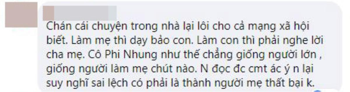 Hậu đăng đàn trách Hồ Văn Cường trên Facebook, Phi Nhung bất ngờ bị dư luận chỉ trích về cách dạy con Ảnh 4