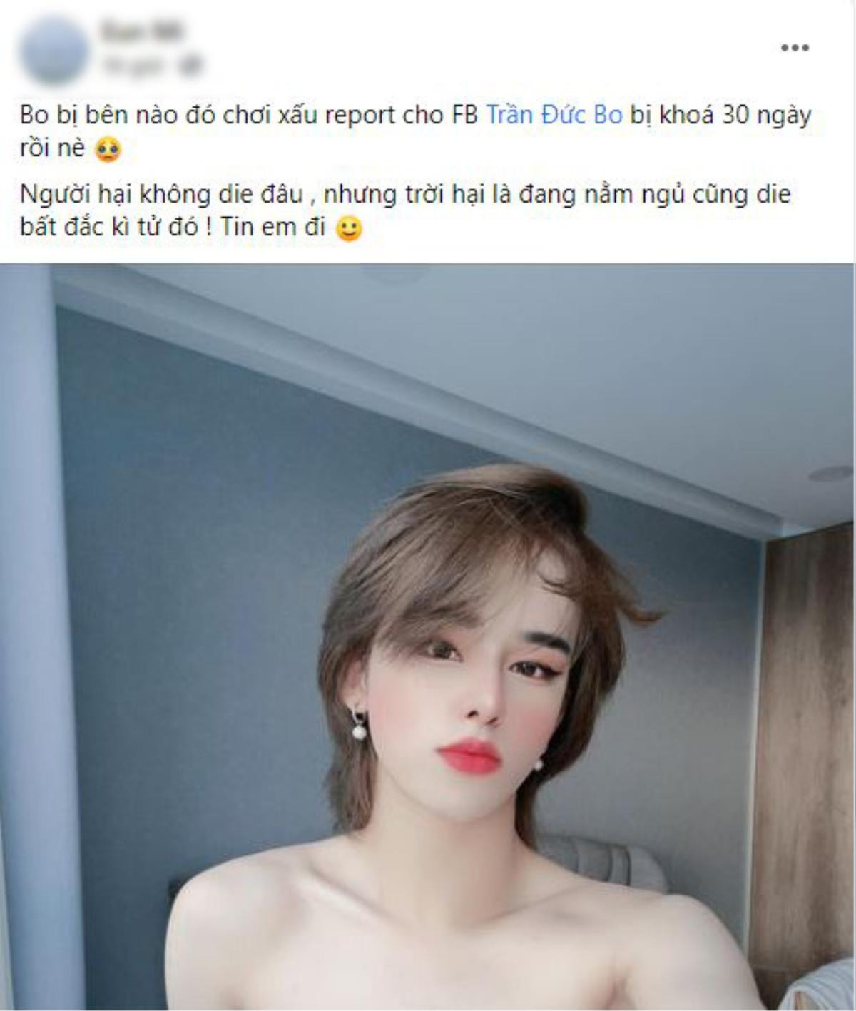 Sau khi mất nick TikTok và bị khóa Facebook 30 ngày, Trần Đức Bo đăng trạng thái bức xúc đầy ẩn ý Ảnh 2