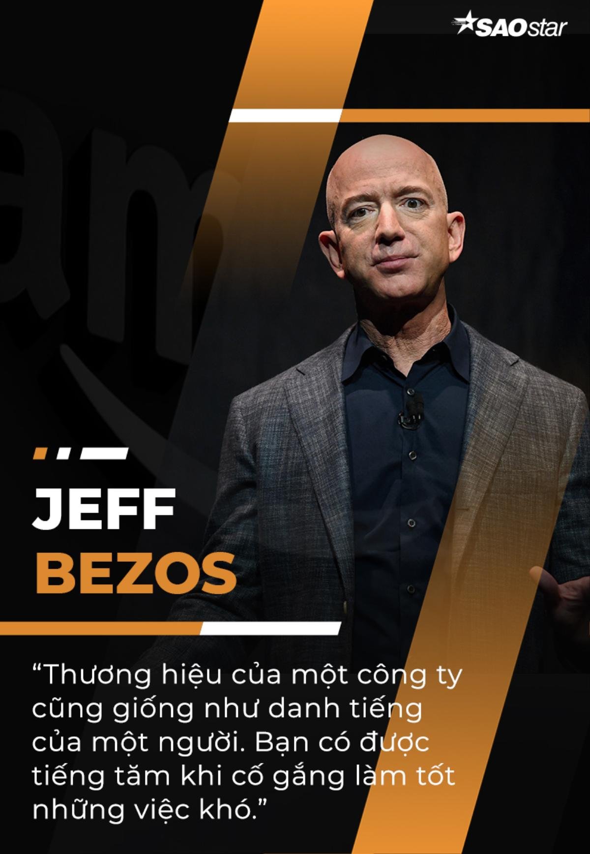 10 câu nói truyền cảm hứng của tỷ phú giàu nhất thế giới Jeff Bezos Ảnh 1