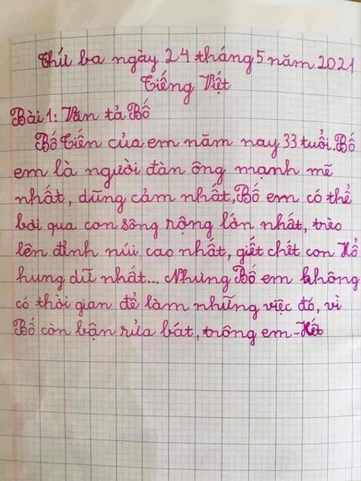 Vừa tả bố với loạt ưu điểm đáng ngưỡng mộ, cô bé tiểu học vội 'quay xe' khiến dân tình cười ngất Ảnh 1