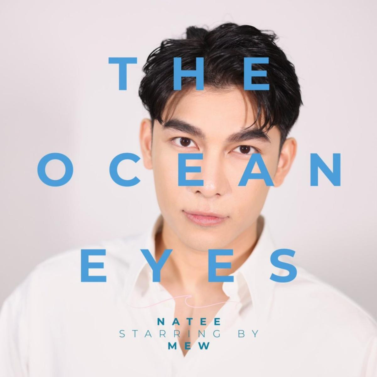 Mew Suppasit lấn sân sang sản xuất phim với dự án đầu tay liên doanh Thái - Trung - Mỹ 'The Ocean Eyes' Ảnh 8