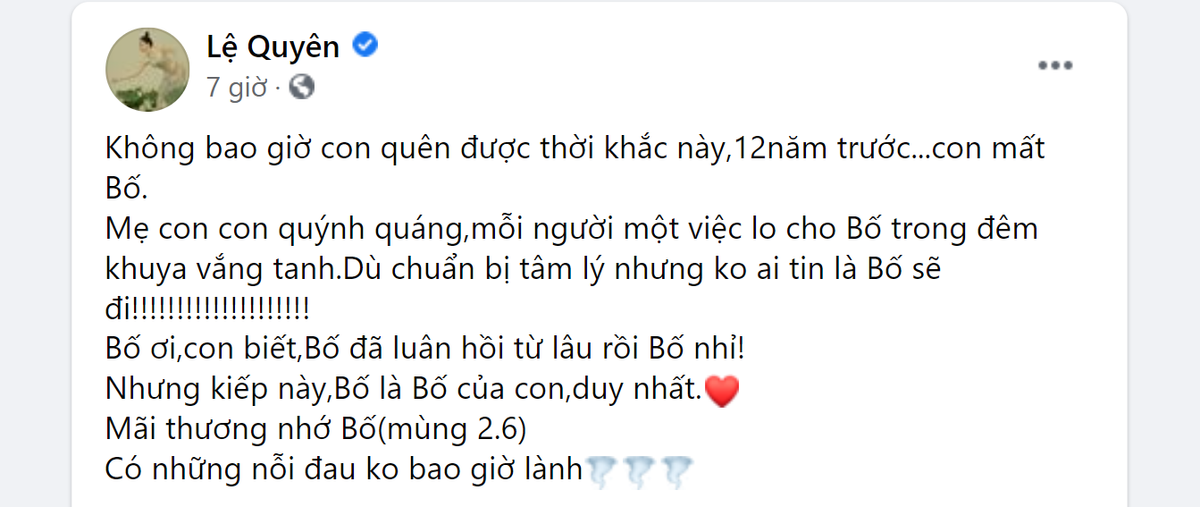 Lệ Quyên 'nức nở' nhắc đến người bố đã mất, xem đó là 'nỗi đau không bao giờ lành' Ảnh 1