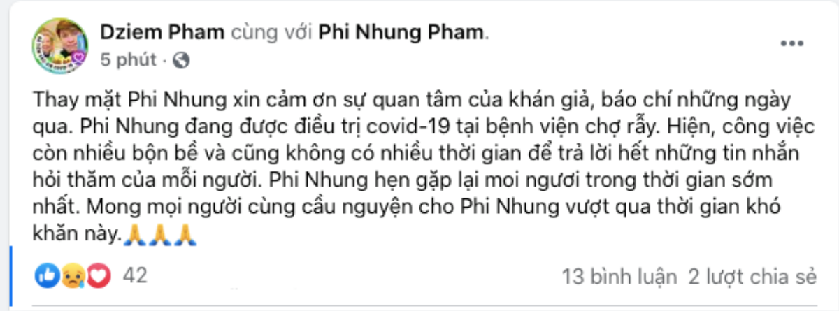 Phía Phi Nhung xác nhận nữ ca sĩ mắc Covid-19, mong khán giả cầu nguyện để cô vượt qua giai đoạn khó khăn Ảnh 2