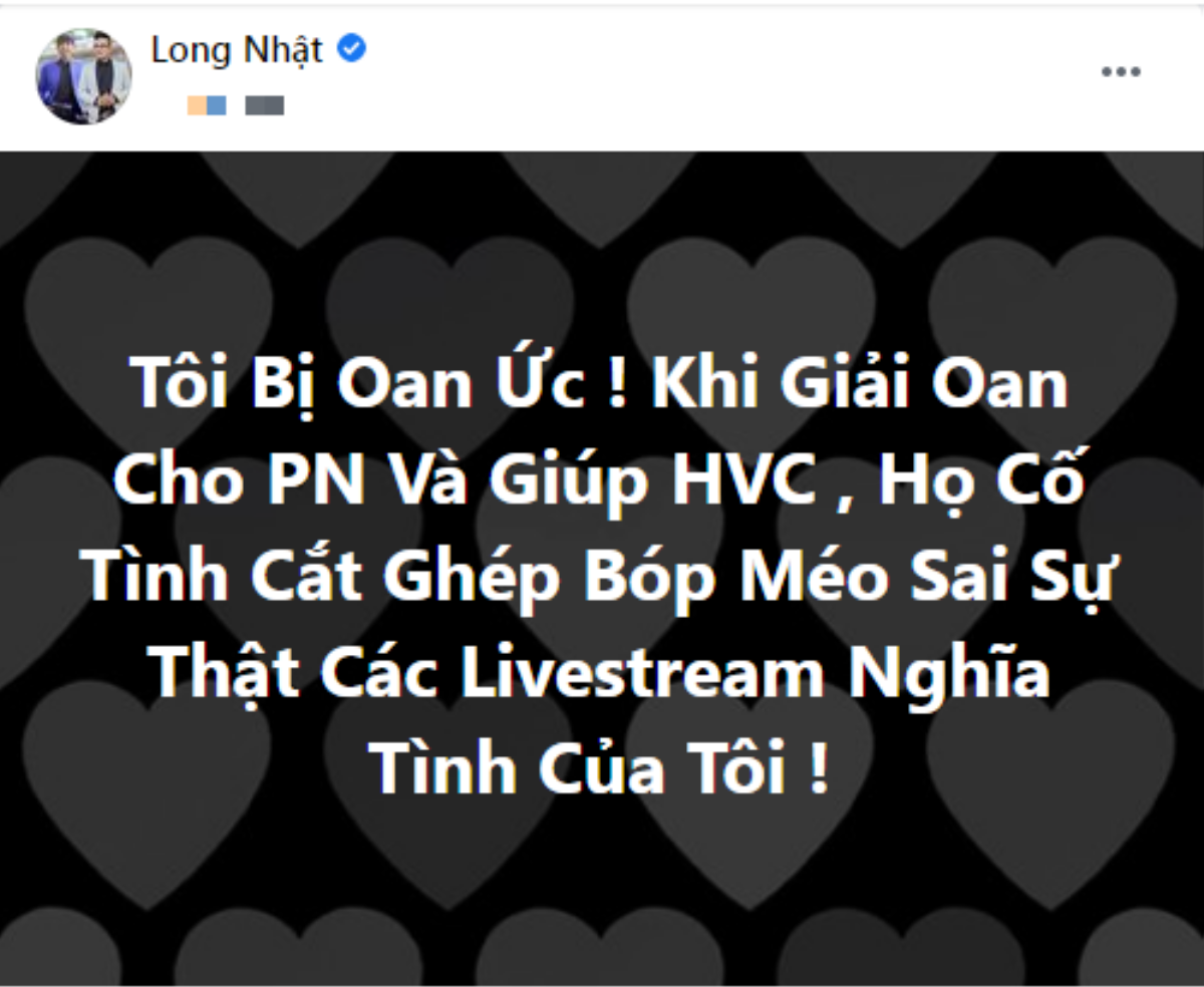 Long Nhật 'kêu oan' khi đứng ra phân trần ồn ào giữa cố ca sĩ Phi Nhung và Hồ Văn Cường Ảnh 2