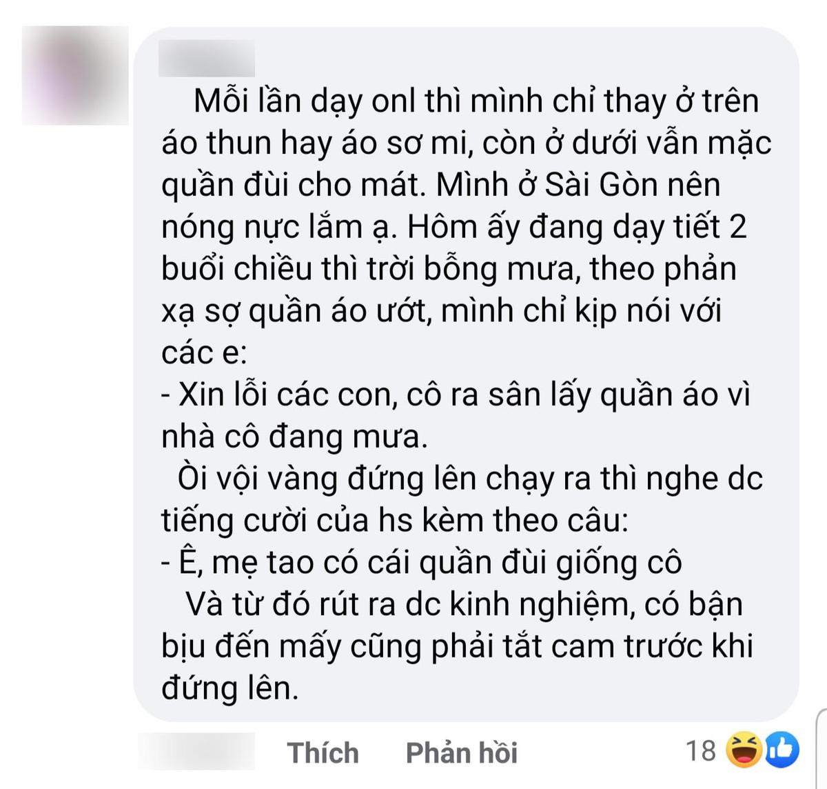 Vừa đứng lên có việc riêng thì học trò khúc khích cười, cô giáo ngượng chín mặt vì chiếc quần đang mặc Ảnh 1