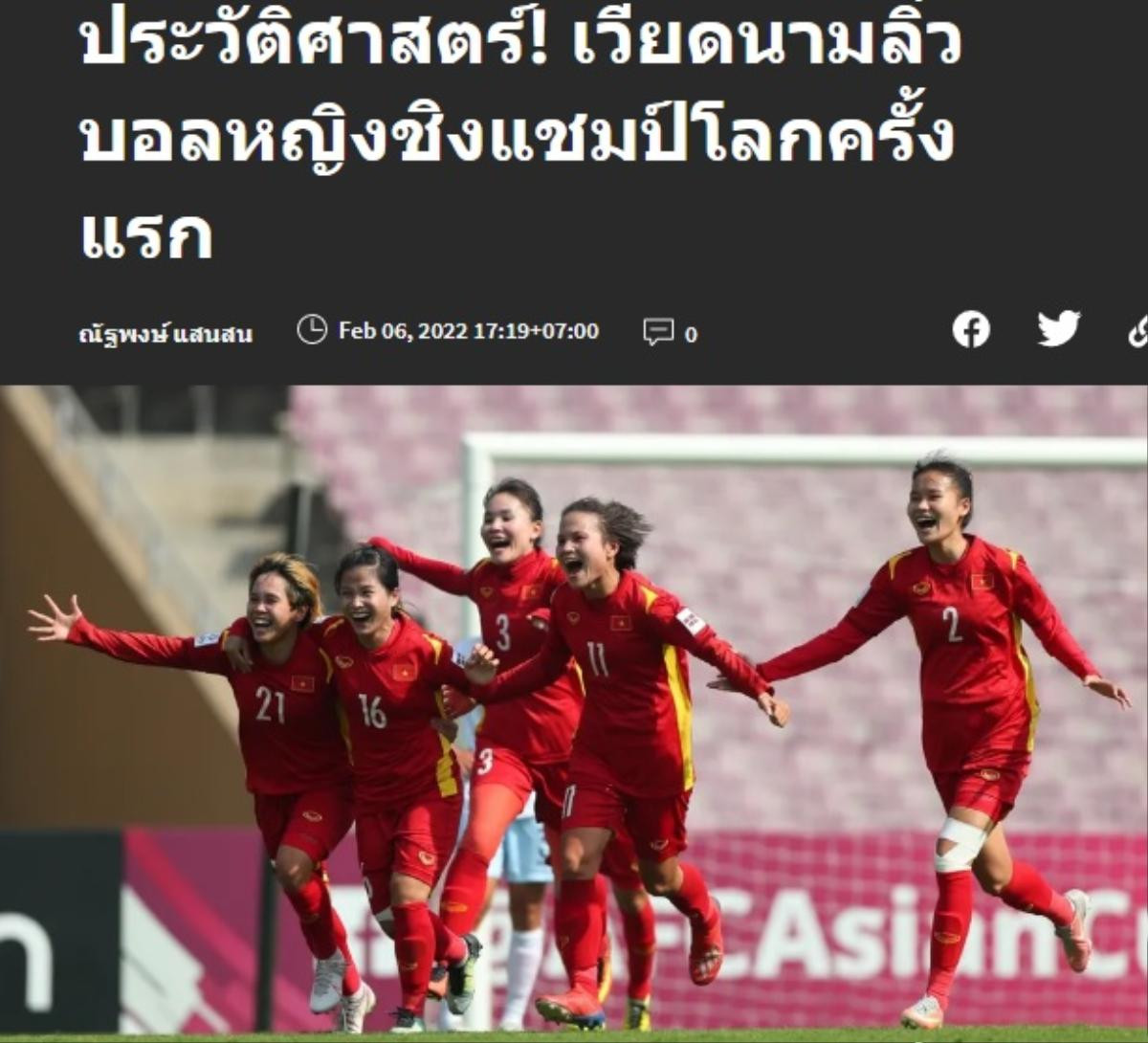 Báo Thái Lan hết lời ca ngợi kỳ tích World Cup của Việt Nam Ảnh 1