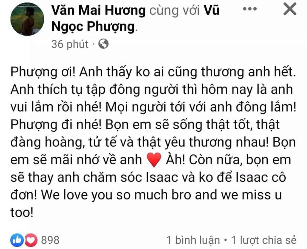 Văn Mai Hương gửi lời tiễn biệt đạo diễn Vũ Ngọc Phượng: 'Bọn em sẽ thay anh chăm sóc Isaac' Ảnh 1