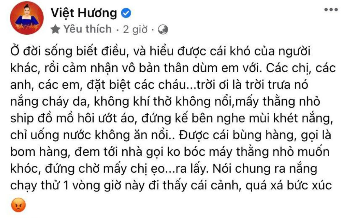 Việt Hương 'giận xanh người' nhắn gửi tới mấy người bùng hàng: 'Ở đời sống biết điều giùm em' Ảnh 2