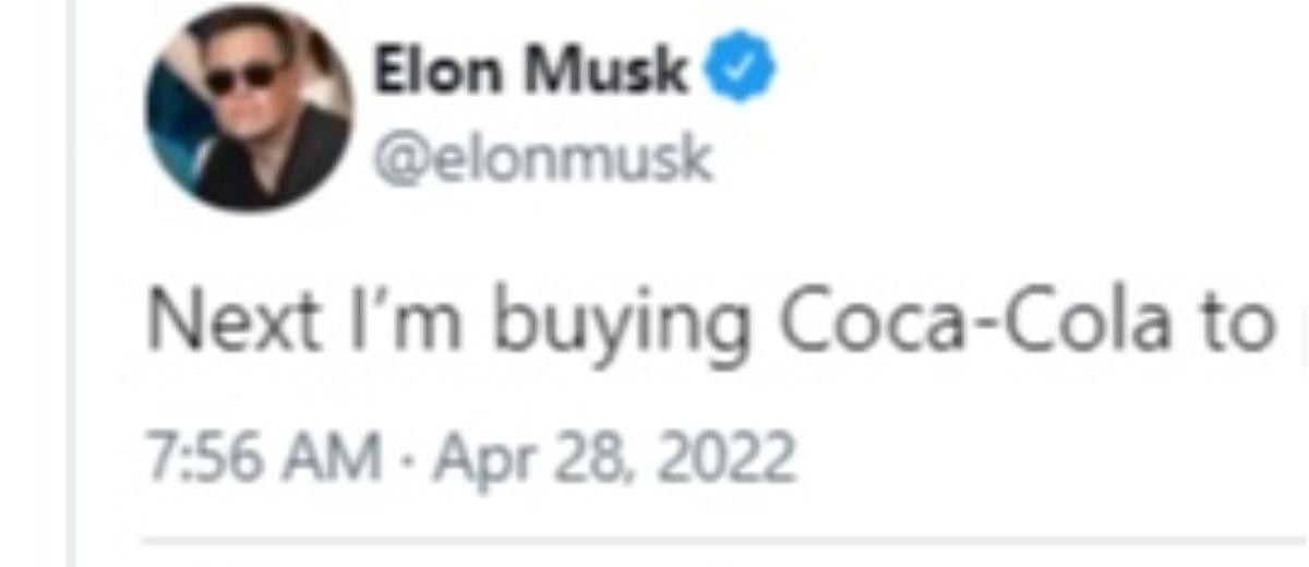 Sau khi mua Tweet, Elon Musk nói sẽ mua nốt Coca Cola để 'hoàn nguyên vị cũ'? Ảnh 2