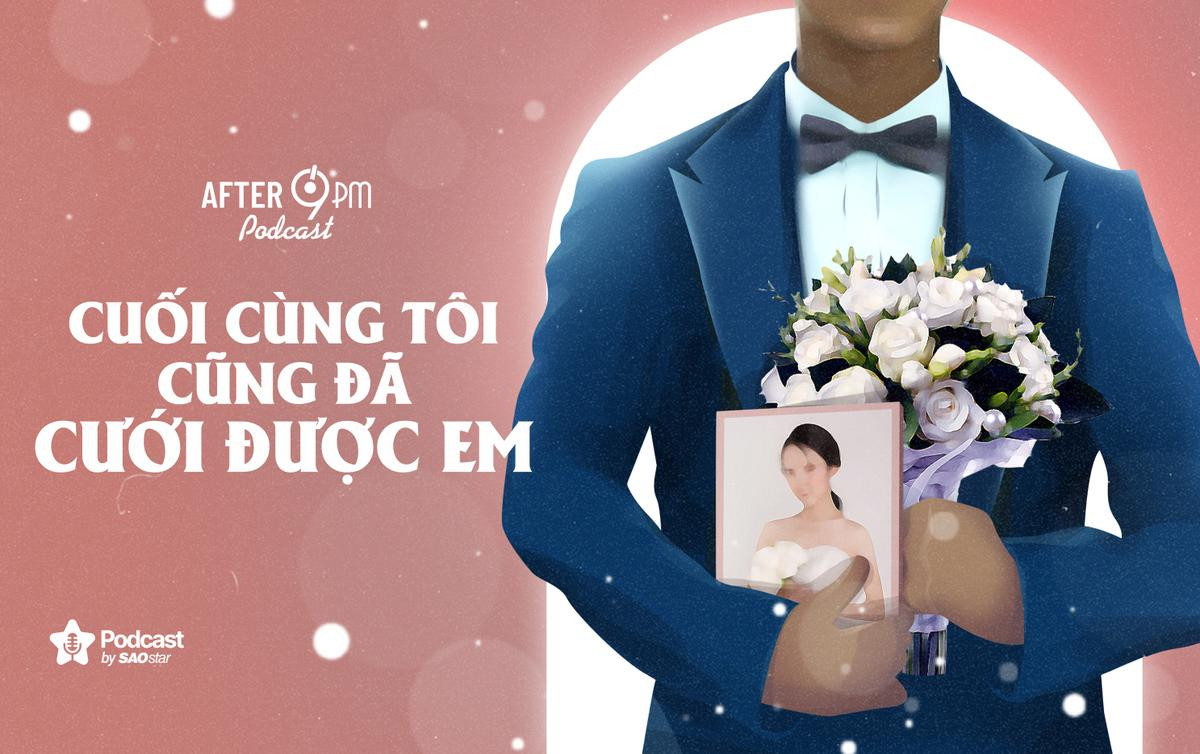 After 9PM số 9: Cuối cùng tôi đã cưới được em Ảnh 1