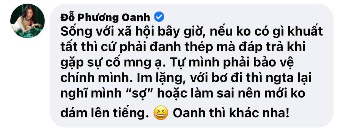 Hậu ồn ào chuyện tình cảm, Phương Oanh gay gắt: Sống không có gì khuất tất, phải đanh thép đáp trả Ảnh 2