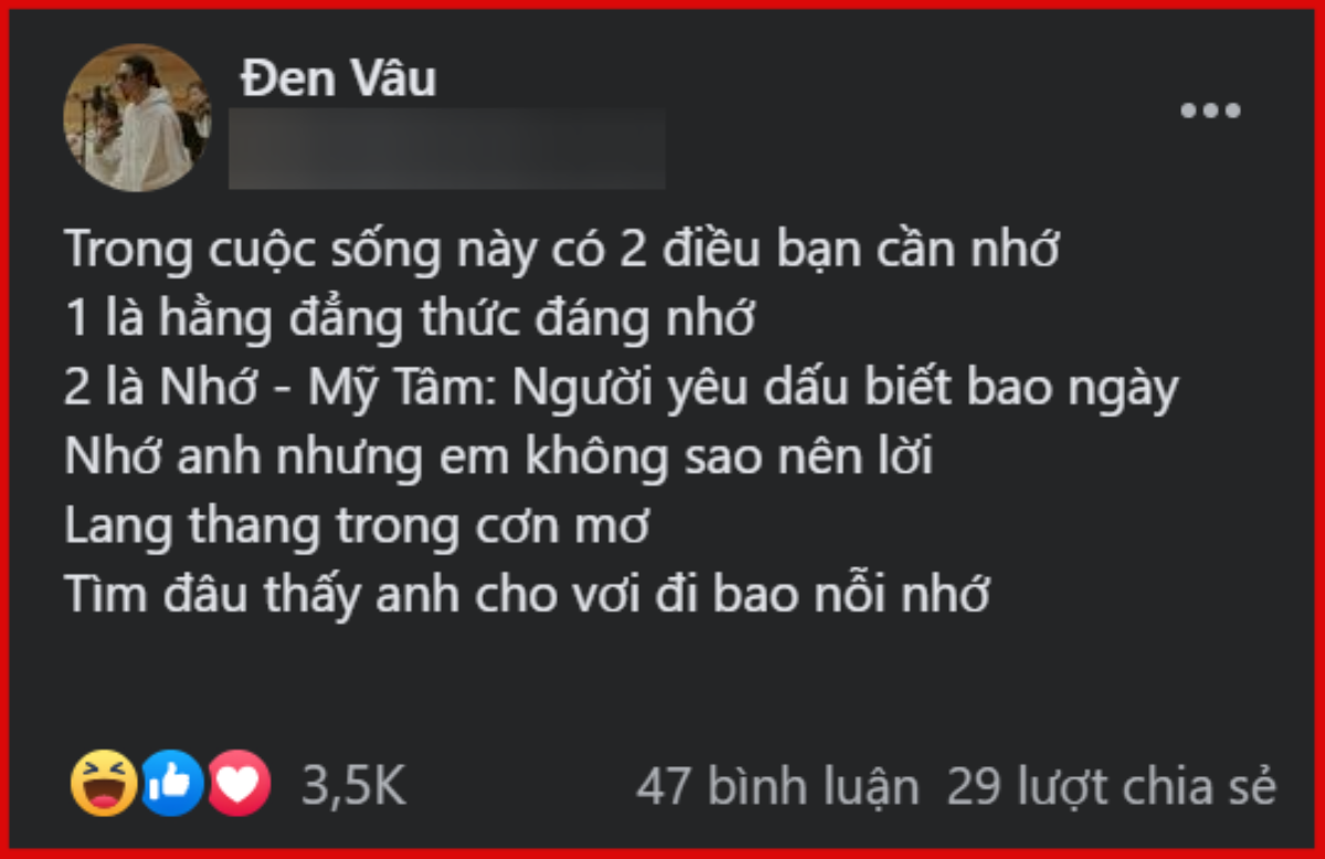 Đen Vâu bất ngờ nhắc tên Mỹ Tâm vào trong bài đăng của mình: Chuyện gì thế này? Ảnh 2