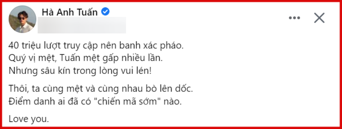 Đang yên đang lành, Hà Anh Tuấn bất ngờ đăng đàn: 'Quý vị mệt, Tuấn mệt gấp nhiều lần' Ảnh 1